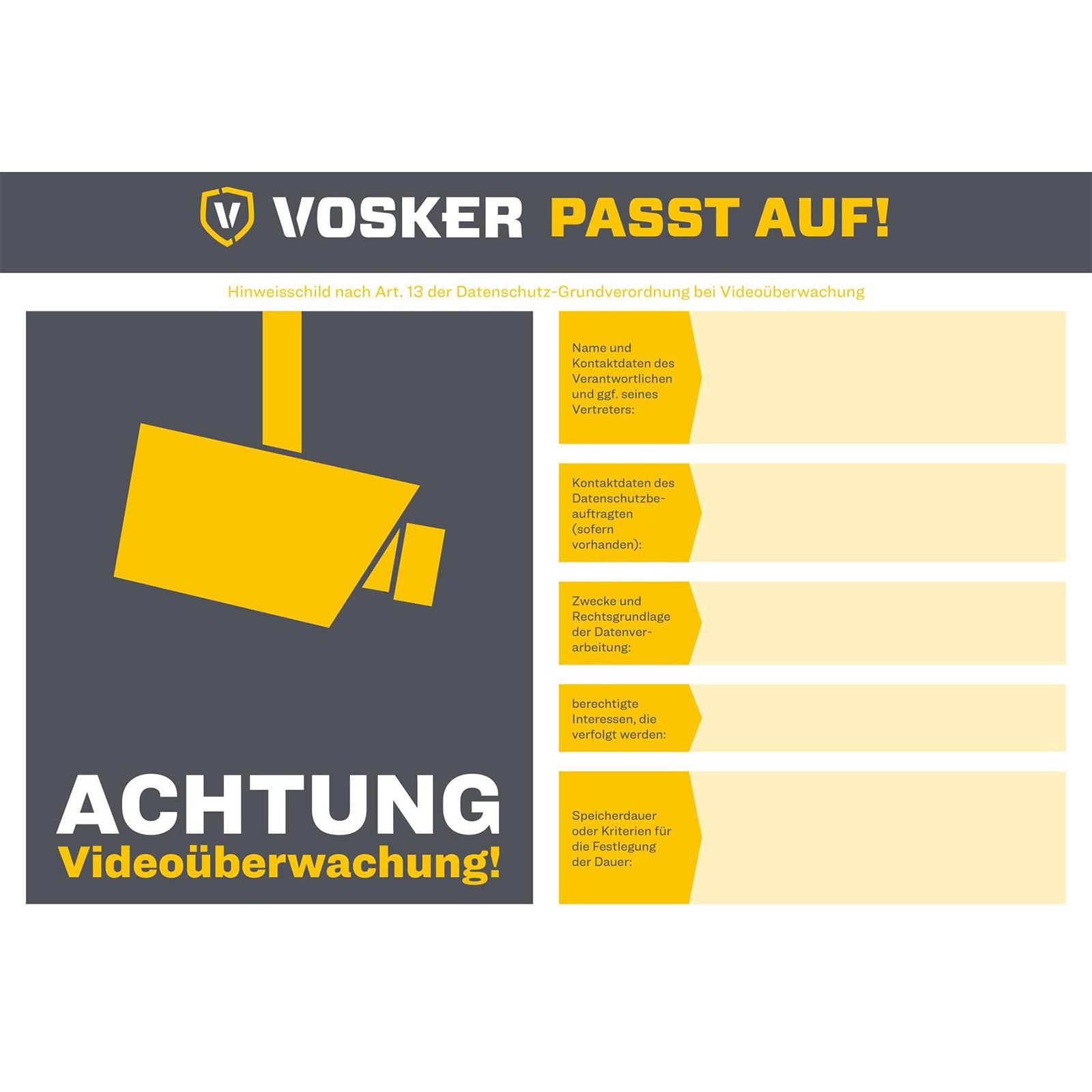 Vosker Attention Video Surveillance Sign